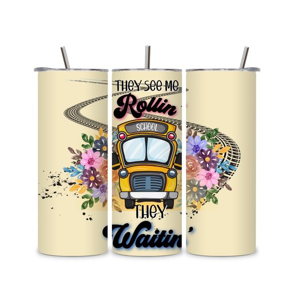 They See Me Rollin School Bus Driver Life 20 oz Skinny Tumbler - Picture 4 of 5